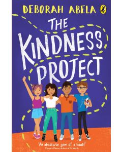 The Kindness Project by Deborah Abela