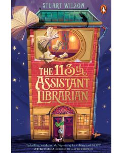 The 113th Assistant Librarian by Stuart Wilson