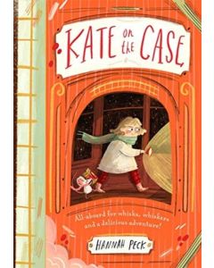 Kate on the Case By: Hannah Peck