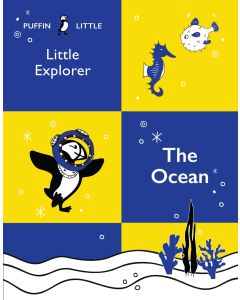 Puffin Little Explorer: The Ocean by Penguin Random House Australia