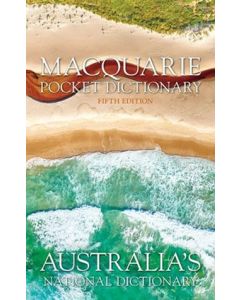 Macquarie Pocket Dictionary + Thesaurus 5E by Macquarie