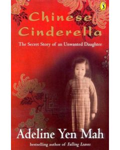 Chinese Cinderella by Adeline Yen Mah