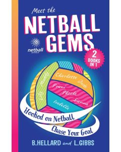 Netball Gems Bindup 1 by Bernadette Hellard