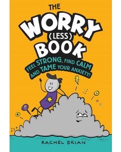 The Worry (Less) Book by Rachel Brian