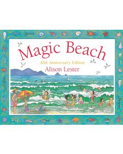 Magic Beach 30th Anniversary Edition by Alison Lester
