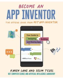 Become An App Inventor by Karen Lang