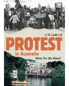 Protest in Australia by Sue Lawson