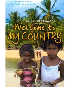 Welcome to My Country by Laklak Burarrwanga