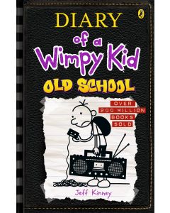 Old School: Diary of a Wimpy Kid (Book 10) by Jeff Kinney