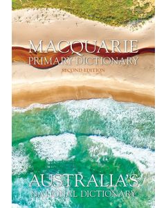 Macquarie Primary Dictionary & Primary Thesaurus 2E by Macquarie