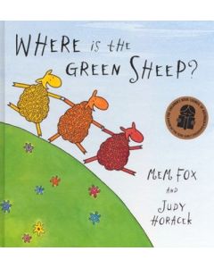 Where Is The Green Sheep? by Mem Fox