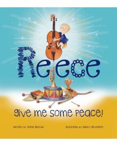Reece Give Me Some Peace! by Sonia Bestullic