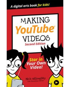 Making Youtube Videos by Nick Willoughby