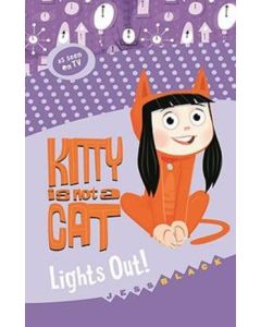 Kitty is not a Cat: Lights Out by Bogan Entertainment Solutions