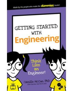 Getting Started with Engineering by Camille McCue