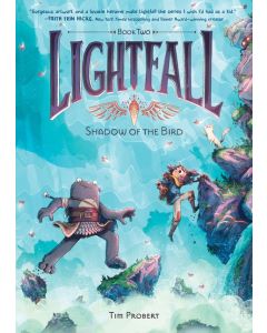 Lightfall: Shadow of the Bird by Tim Probert